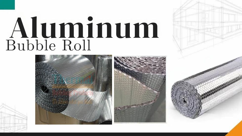 Aluminum Bubble Roll